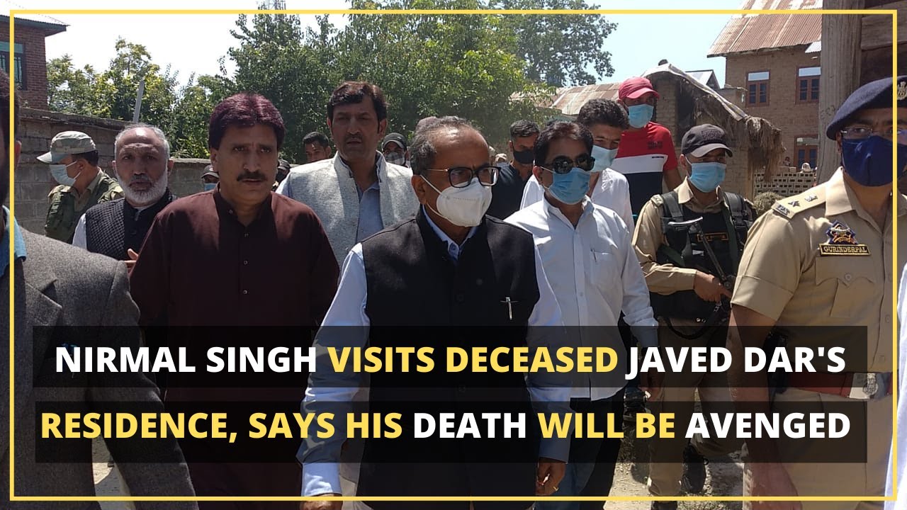 Nirmal Singh Visits Deceased Javed Dar's Residence, Says His Death Will ...