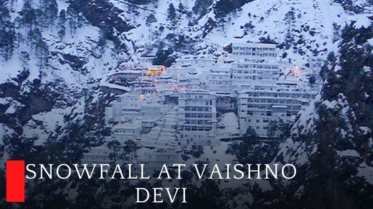 Fresh Snowfall At Vaishno Devi Shrine Excelsior News